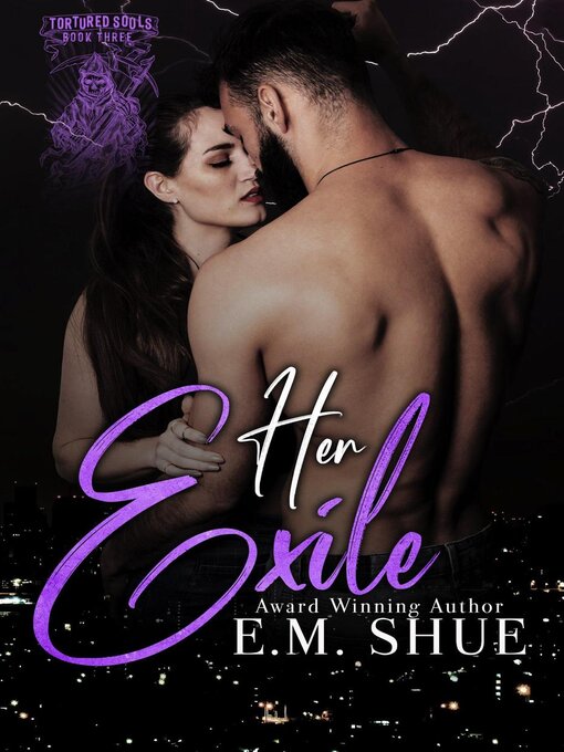 Title details for Her Exile by E.M. Shue - Available